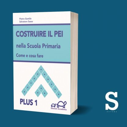 Costruire il PEI nella scuola primaria con aggiornamento 2023 - PLUS I - immagine 2