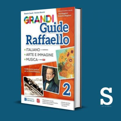 Grandi Guide Raffaello ITALIANO - Classe Seconda