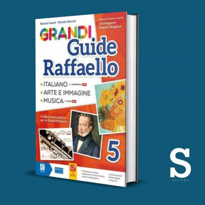Grandi Guide Raffaello ITALIANO - Classe Quinta