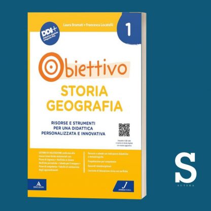 Obiettivo STORIA E GEOGRAFIA - Classe Prima