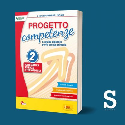 Progetto Competenze MATEMATICA - Classe Seconda