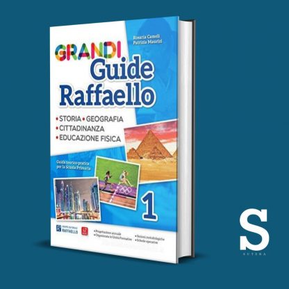 Grandi Guide Raffaello ANTROPOLOGICA - Classe Prima