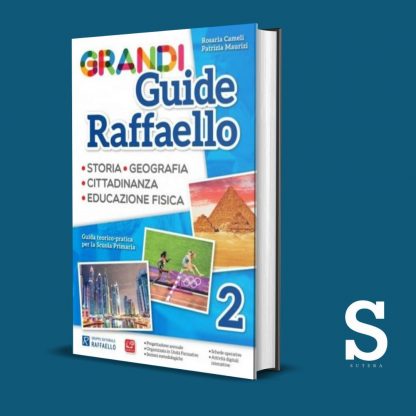 Grandi Guide Raffaello ANTROPOLOGICA - Classe Seconda