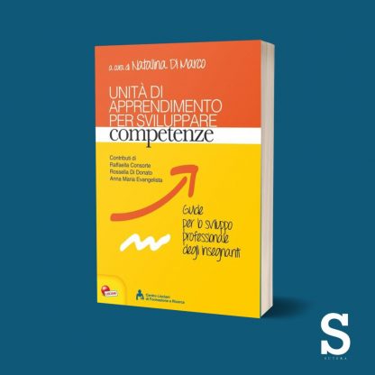 Unità di apprendimento per lo sviluppo delle competenze + OMAGGIO FARE UDA CLASSI 1^2^3^ LANG