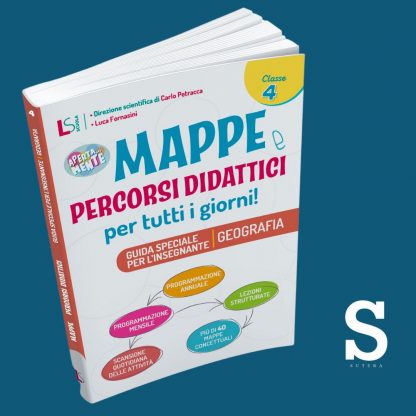 Mappe e Percorsi Didattici GEOGRAFIA - Classe Quarta