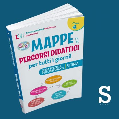 Mappe e Percorsi Didattici STORIA - Classe Quarta