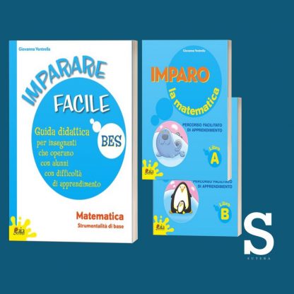 Guida Imparare Facile - Matematica - Strumentalità di base + Quaderni operativi A, B