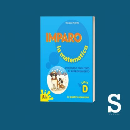 Imparo la Matematica - Libro D