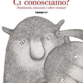 Ci conosciamo?