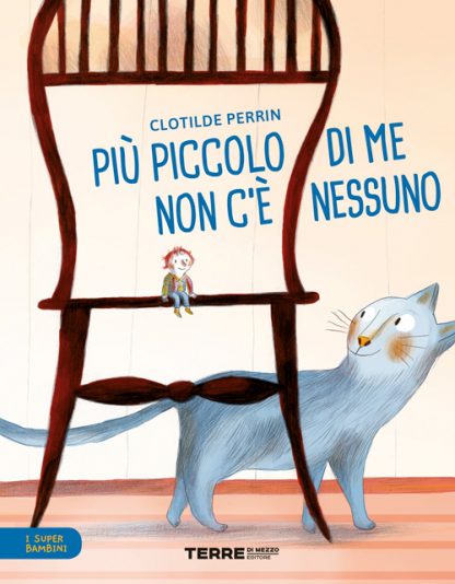 Più piccolo di me non c’è nessuno