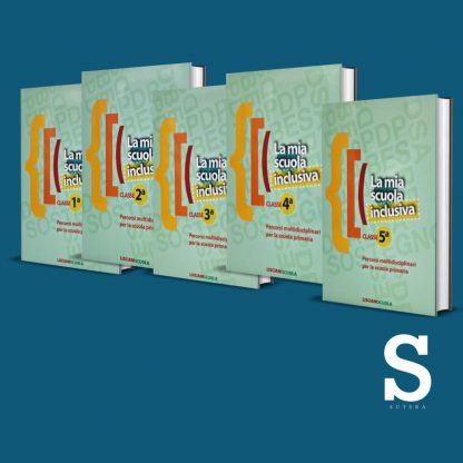 La mia scuola inclusiva - Dalla Prima alla Quinta - pack 5 volumi