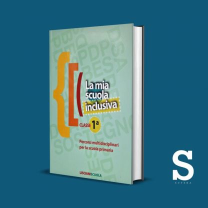 La mia scuola inclusiva - Dalla Prima alla Quinta - pack 5 volumi - immagine 2