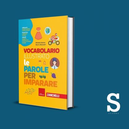Le Parole per Imparare - Vocabolario Illustrato