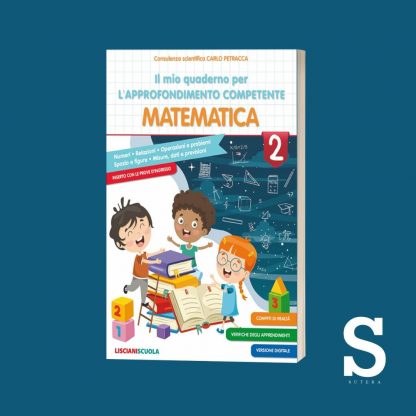 Il mio quaderno per l'approfondimento competente MATEMATICA - Classe Seconda - immagine 2