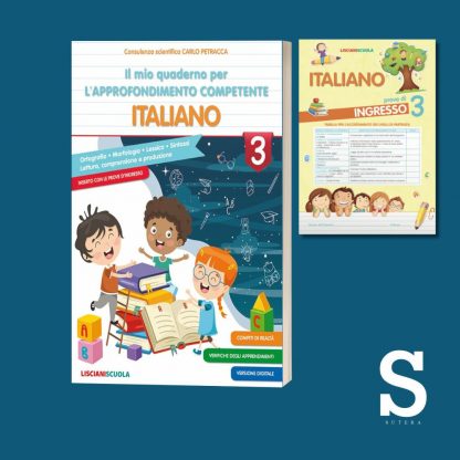 Il mio quaderno per l'approfondimento competente ITALIANO - Classe Terza