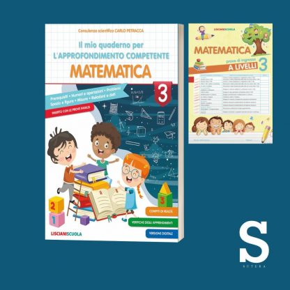 Il mio quaderno per l'approfondimento competente MATEMATICA - Classe Terza