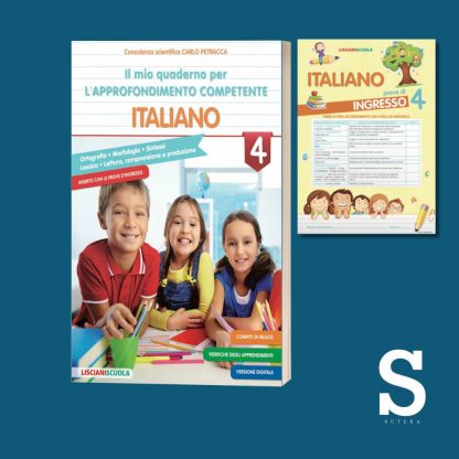 Il mio quaderno per l'approfondimento competente ITALIANO - Classe Quarta
