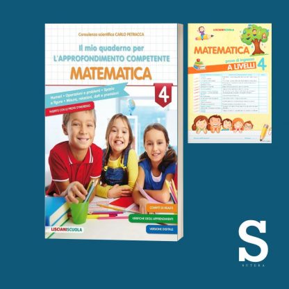 Il mio quaderno per l'approfondimento competente MATEMATICA - Classe Quarta