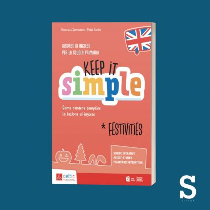 Keep it simple - Festivities
