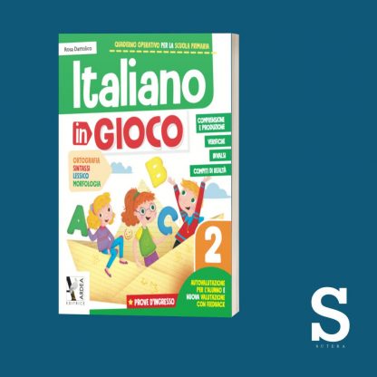 Italiano in Gioco - Classe Seconda