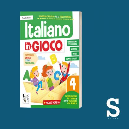 Italiano in Gioco - Classe Quarta