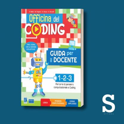 GUIDA Officina del Coding - Classi Prima, Seconda e Terza