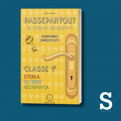 Passepartout la chiave dei saperi - Classe Prima