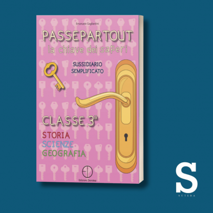 Passepartout la chiave dei saperi - Classe Terza