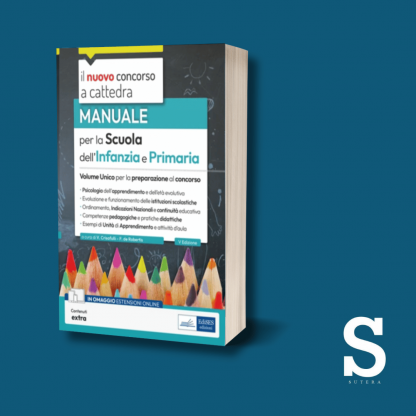 Volume unico per la Scuola dell'Infanzia e Primaria