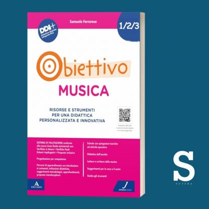 Obiettivo MUSICA - Classi Prima, Seconda e Terza