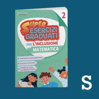 Super Esercizi Graduati 2 - Matematica