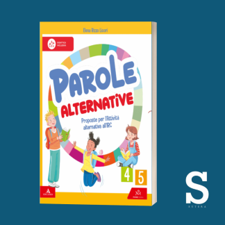 Parole Alternative - Classi Quarta e Quinta