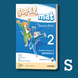 SUPER mat con Geronimo Stilton - Classe Seconda
