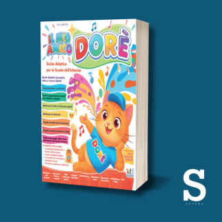 Il mio amico Dorè - Guida Didattica - Scuola dell'Infanzia