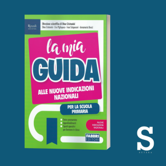 La mia guida - NUOVE INDICAZIONI NAZIONALI