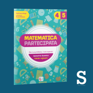 Matematica Partecipata - Classe Quarta e Quinta