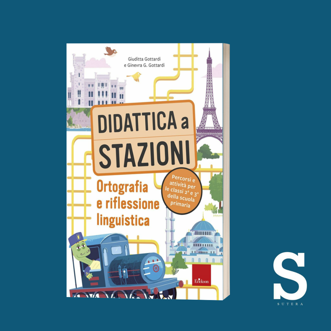Didattica a stazioni: Ortografia e riflessione linguistica