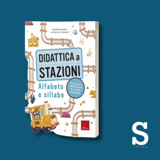 Didattica a stazioni: Alfabeto e sillabe