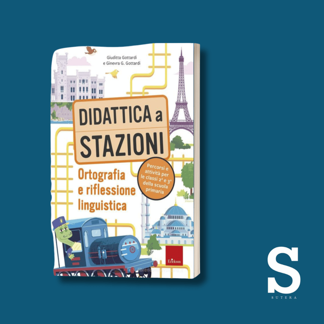 Didattica a stazioni: Ortografia e riflessione linguistica