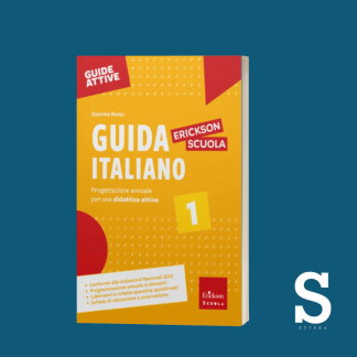 Guida Italiano Erickson Scuola - Classe Prima