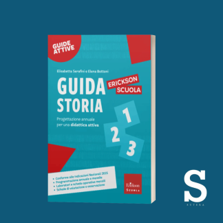 Guida Storia Erickson Scuola - Classe Prima