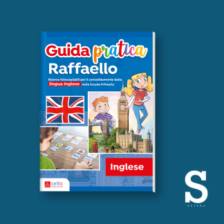 Guida Pratica Raffaello INGLESE – Scuola Primaria