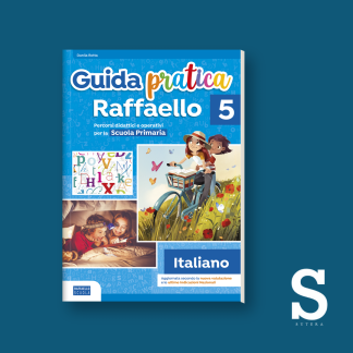Guida Pratica Raffaello ITALIANO – Classe Quinta