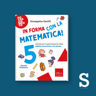 In Forma con la Matematica – Classe Quinta